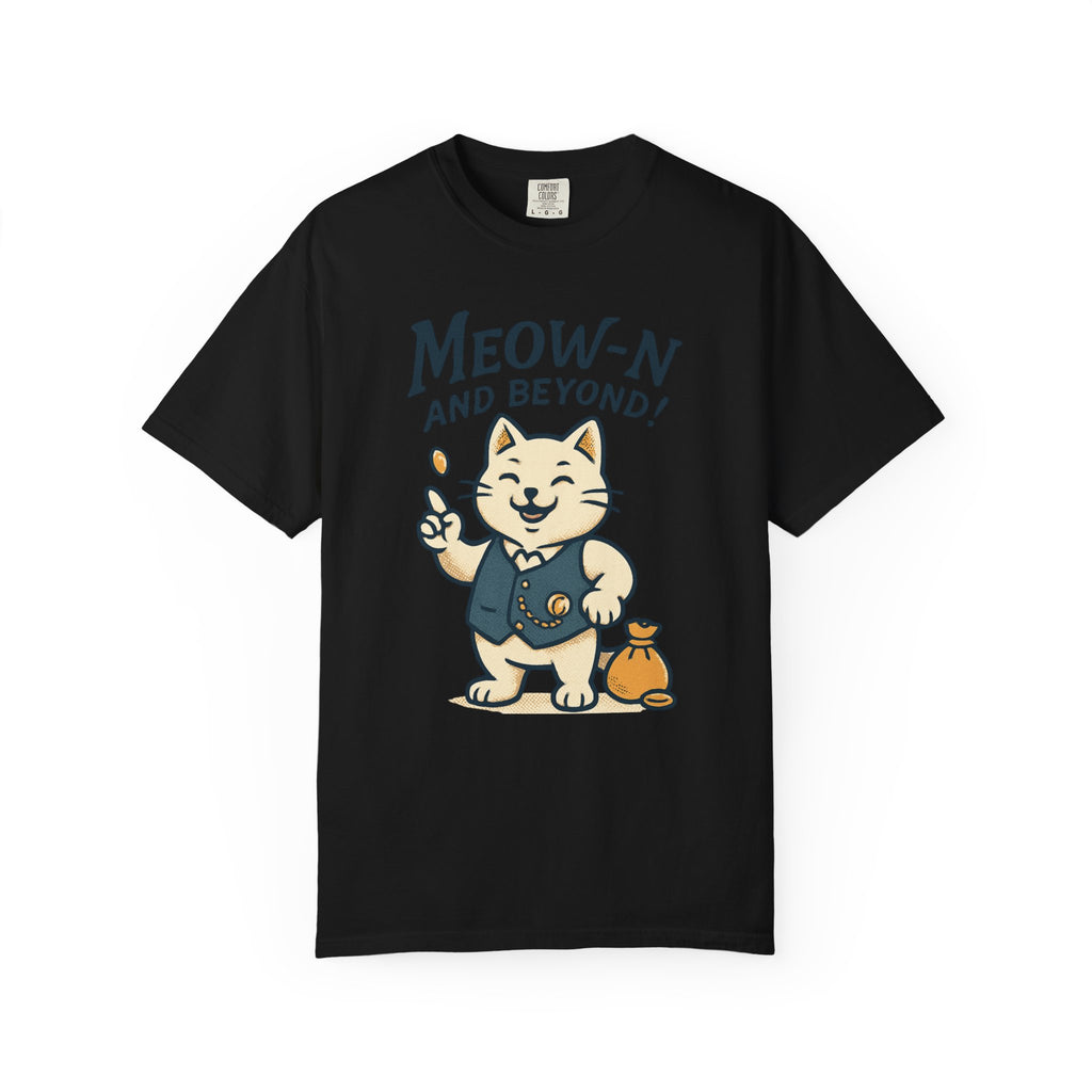 Meow-n and Beyond! T-Shirt