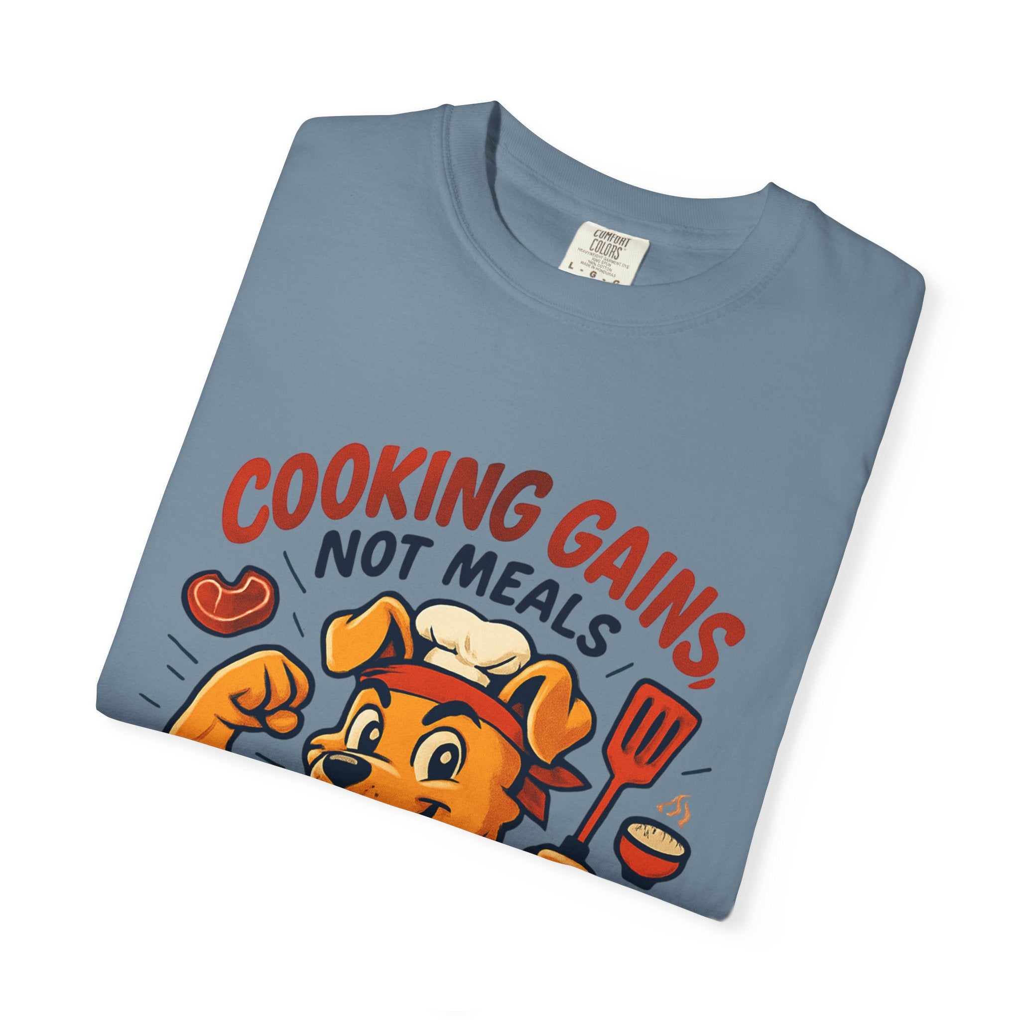Cooking Gains T-Shirt