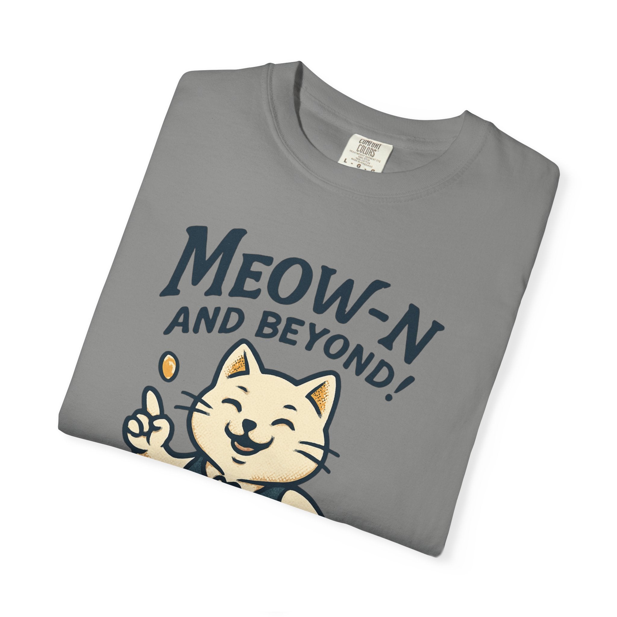 Meow-n and Beyond! T-Shirt