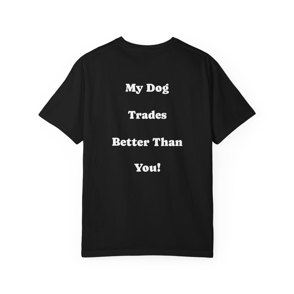 Dog Trader T-Shirt