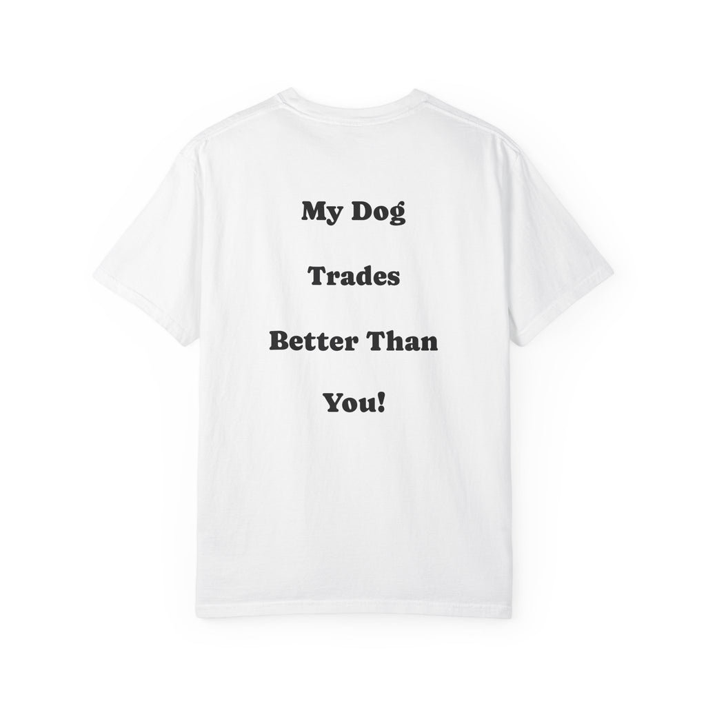 Dog Trader T-Shirt
