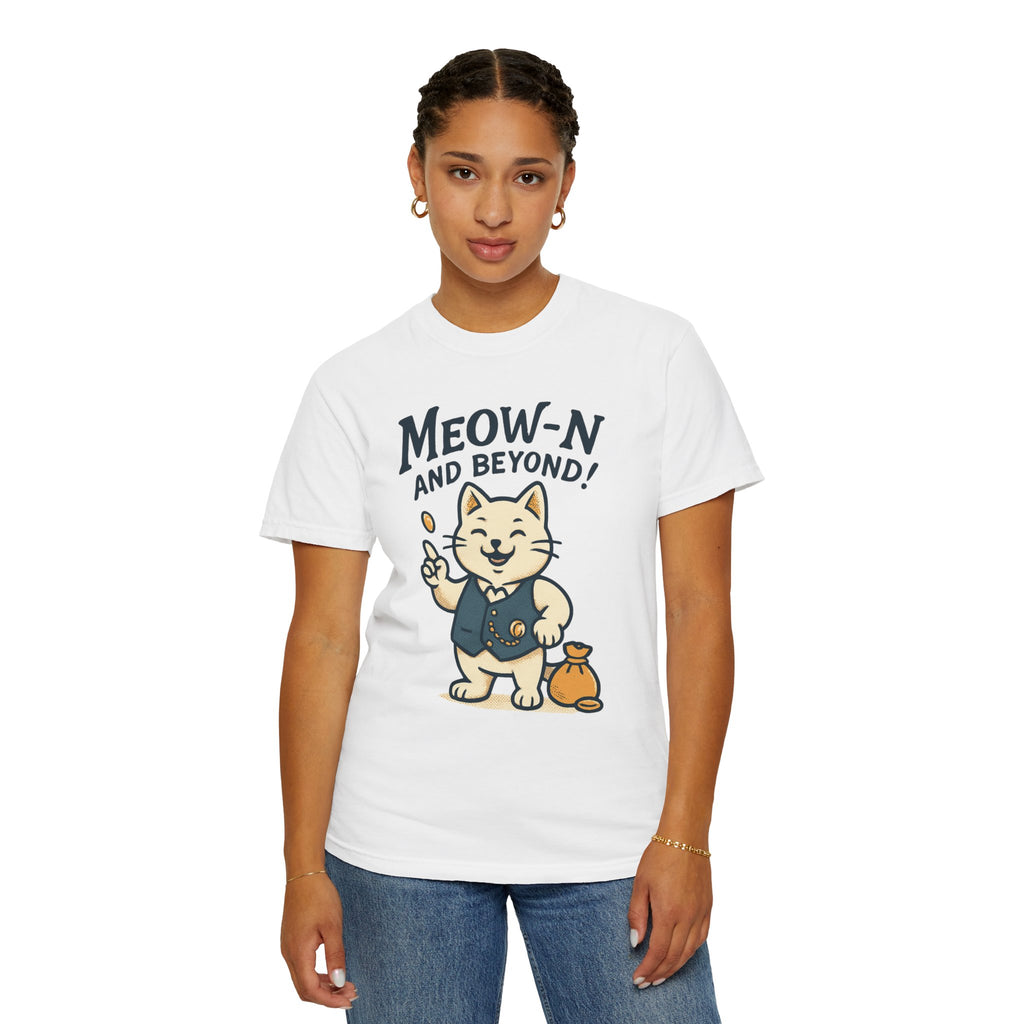 Meow-n and Beyond! T-Shirt