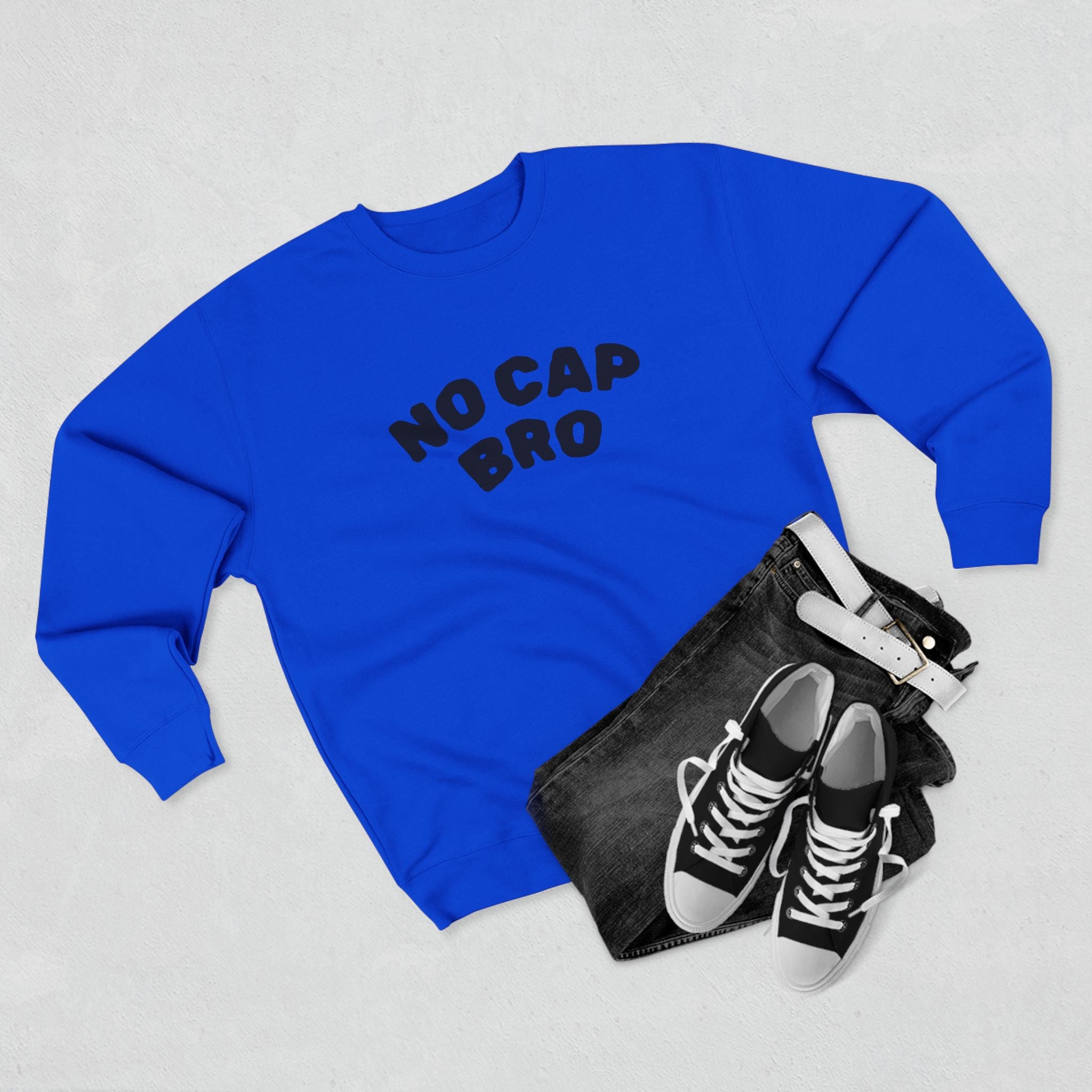 No Cap Bro Crewneck Sweatshirt