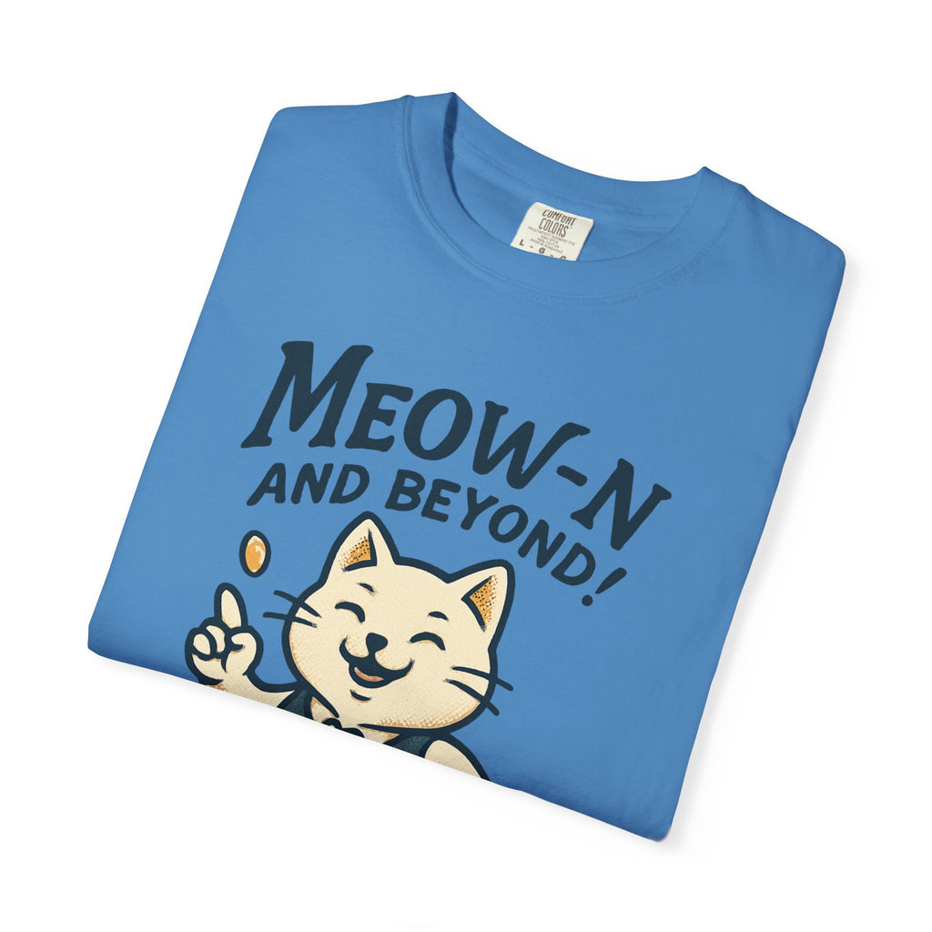 Meow-n and Beyond! T-Shirt