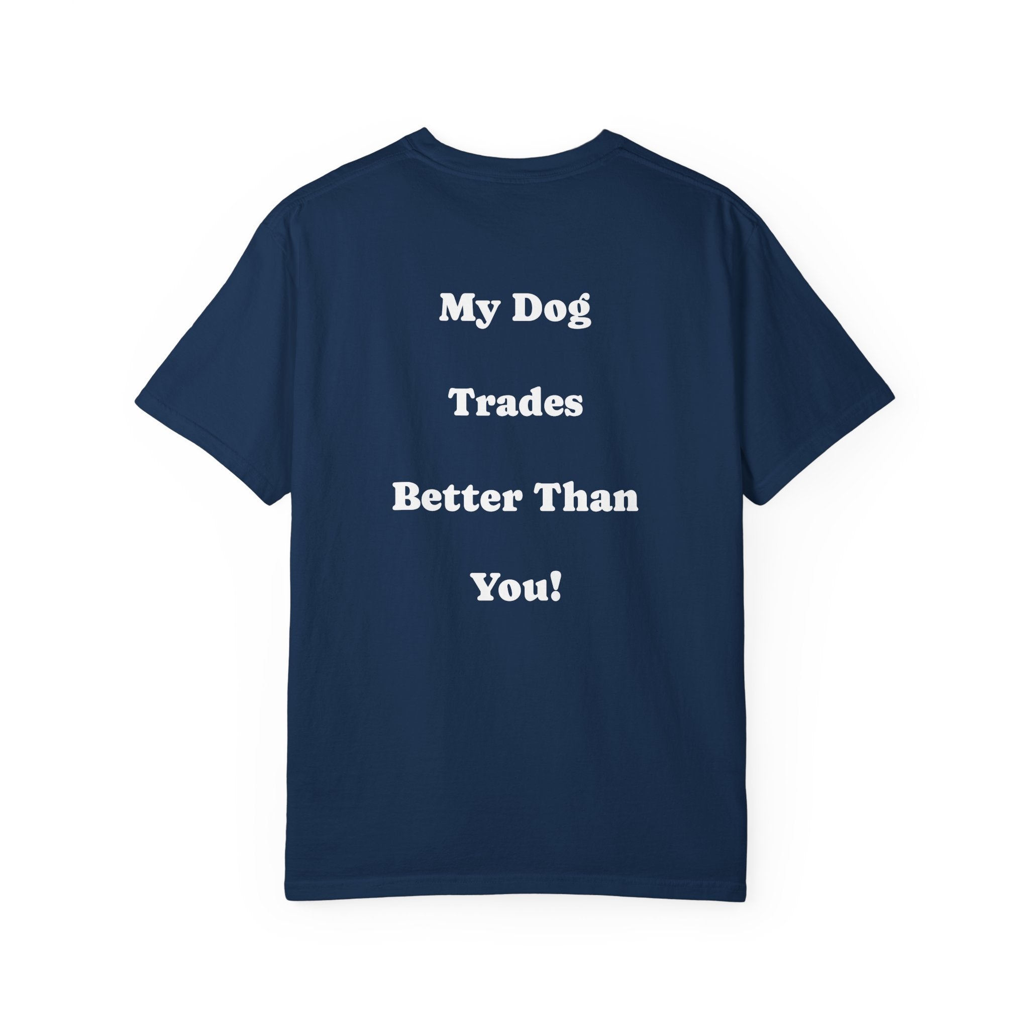 Dog Trader T-Shirt
